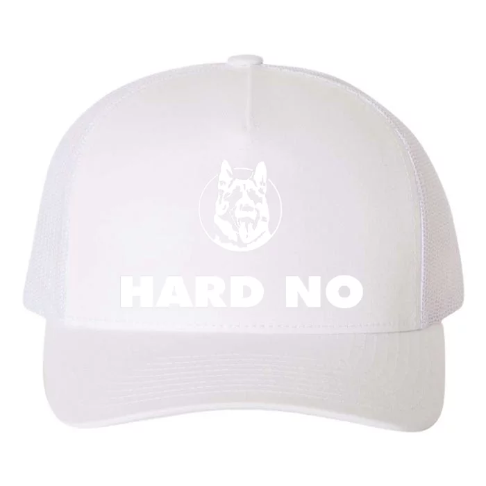 Hard No Yupoong Adult 5-Panel Trucker Hat