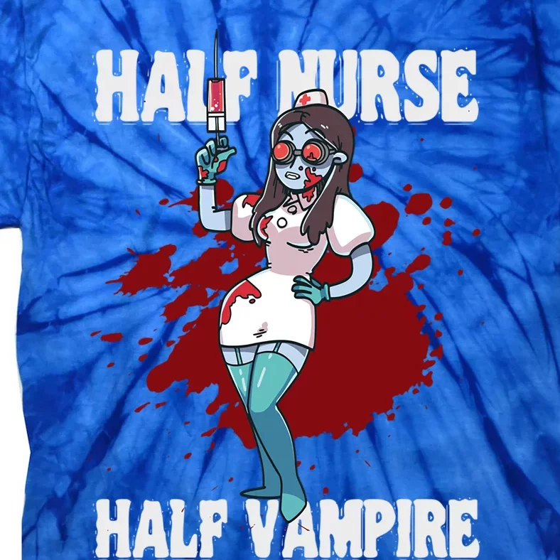 Half Nurse Half Vampire Blood Vampire Cute Gift Tie-Dye T-Shirt