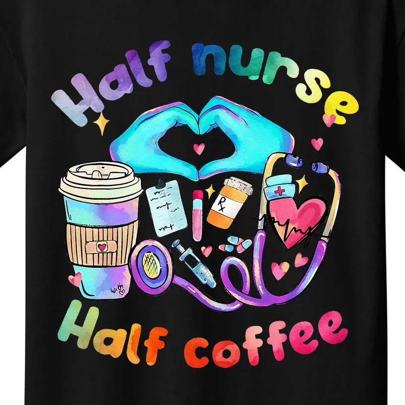 Half Nurse Half CoffeeNurse Lifenurse Club. Kids T-Shirt