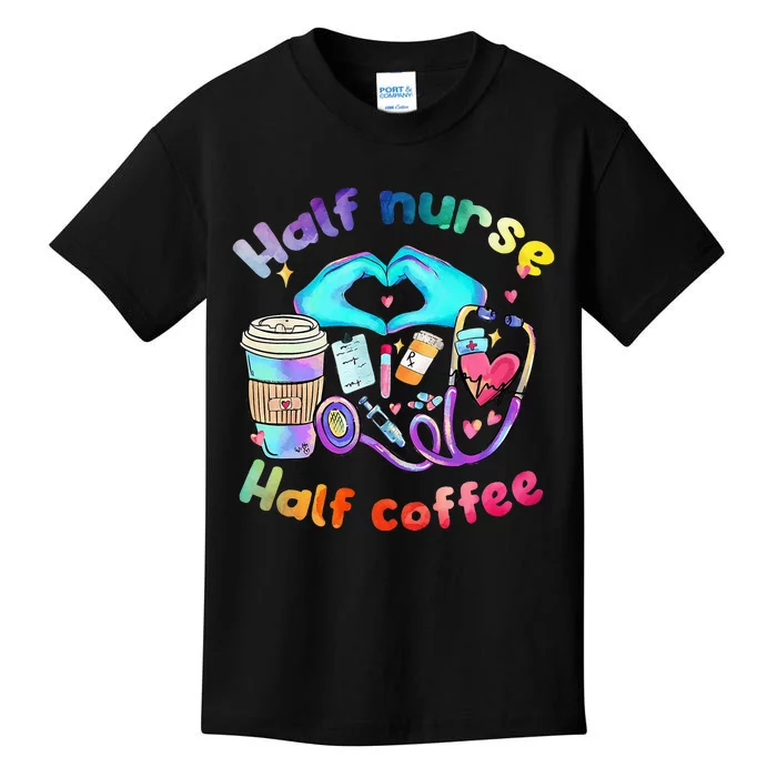 Half Nurse Half CoffeeNurse Lifenurse Club. Kids T-Shirt