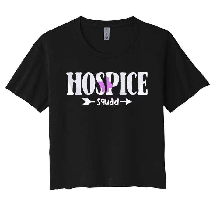 Hospice Nurse Hospice Squad Women's Crop Top Tee