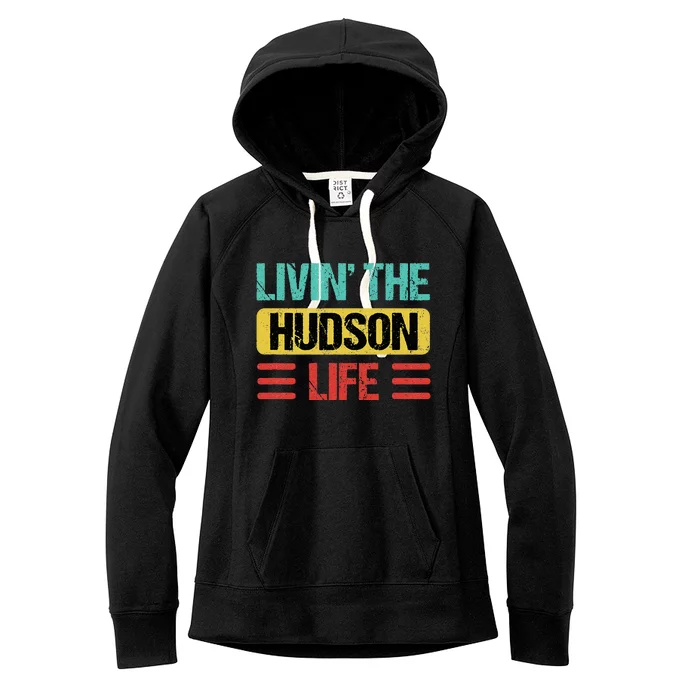 Hudson Name Women's Fleece Hoodie