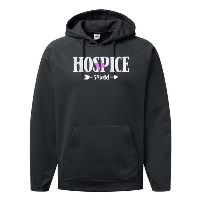 Hospice Nurse Hospice Squad Performance Fleece Hoodie