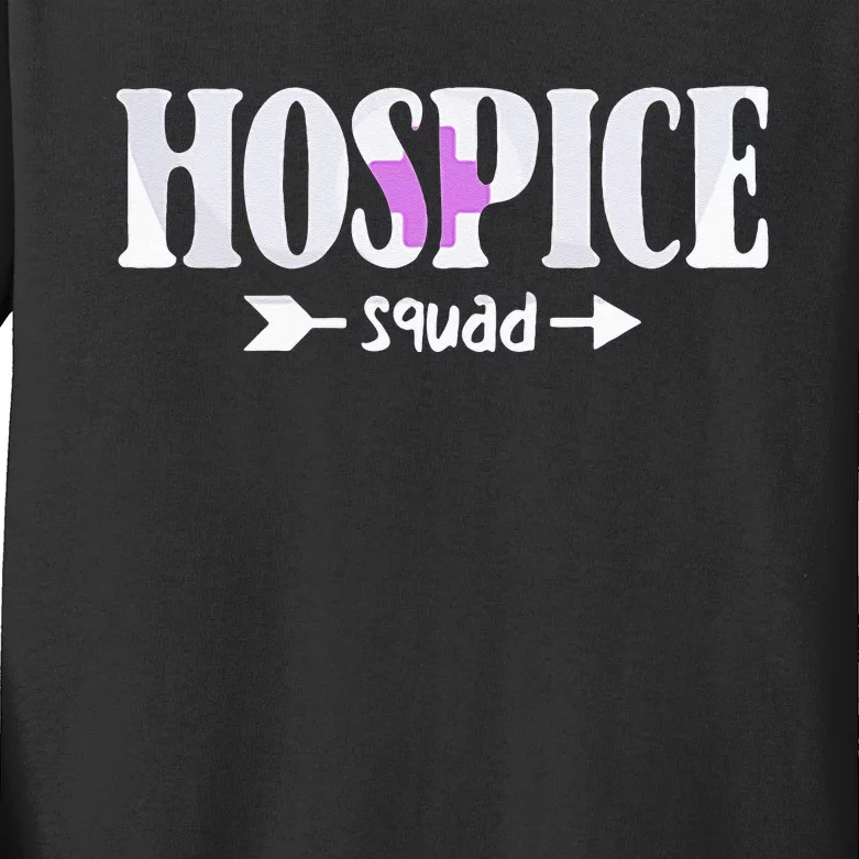 Hospice Nurse Hospice Squad Kids Long Sleeve Shirt