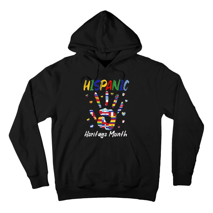 Hand National Hispanic Heritage Month All Countries Flag Tall Hoodie