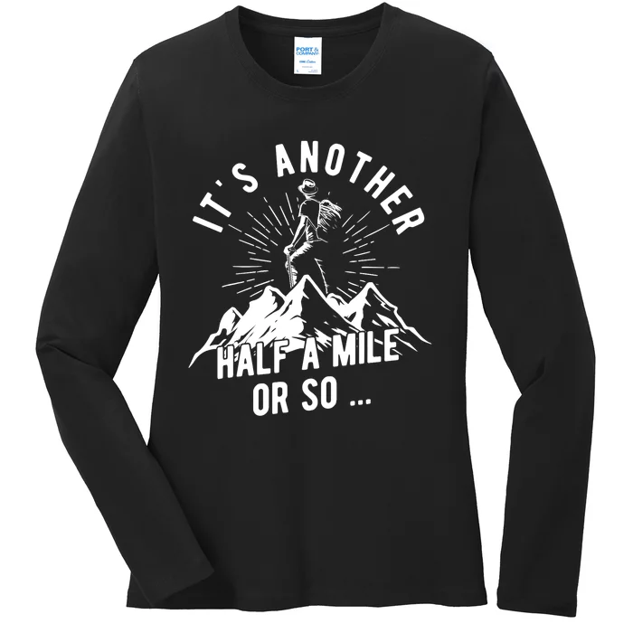 Hiking Nature Hike Hiker Outdoor Funny Hiking Ladies Long Sleeve Shirt