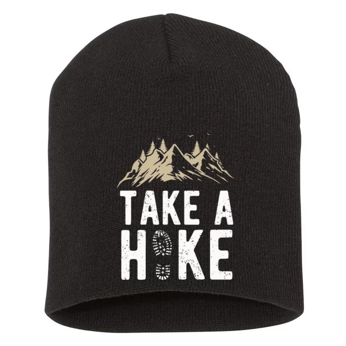 Hiking Nature Hike Hiker Outdoor Funny Take a Hike Short Acrylic Beanie