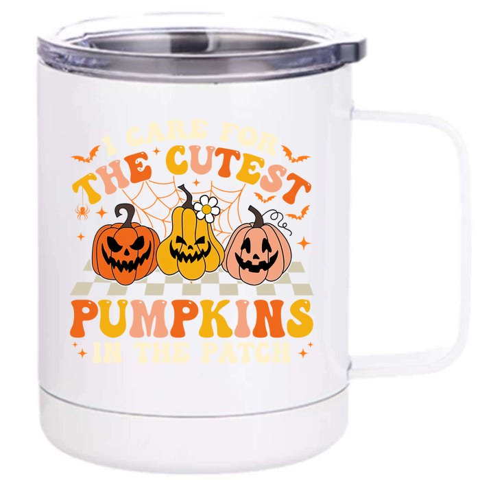 Halloween Nurse I Care For The Cutest Pumpkins In The Patch Gift Front & Back 12oz Stainless Steel Tumbler Cup