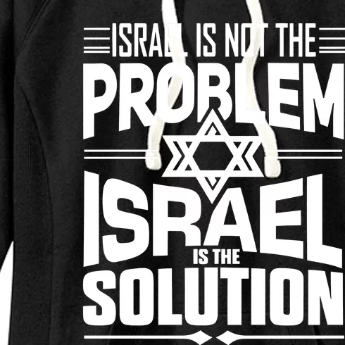 Hananya Naftali Israel Is Not The Problem Israel Solution Women's Fleece Hoodie