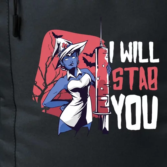 Halloween Nurse I Will Stab You Funny Scary Outfit Gift Daily Commute Backpack