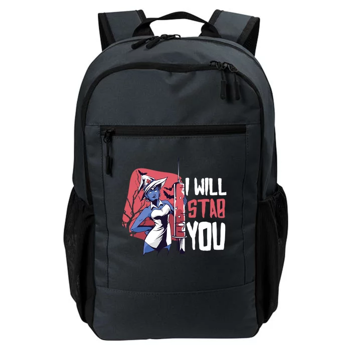 Halloween Nurse I Will Stab You Funny Scary Outfit Gift Daily Commute Backpack