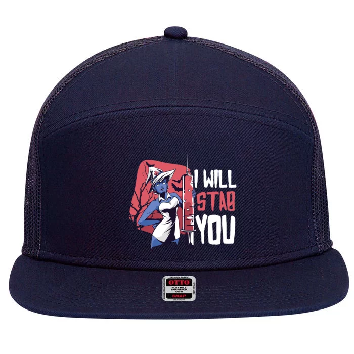 Halloween Nurse I Will Stab You Funny Scary Outfit Gift 7 Panel Mesh Trucker Snapback Hat