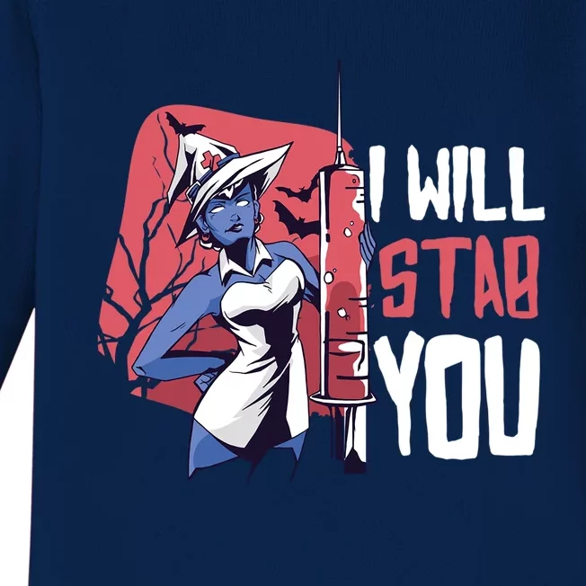 Halloween Nurse I Will Stab You Funny Scary Outfit Gift Baby Long Sleeve Bodysuit