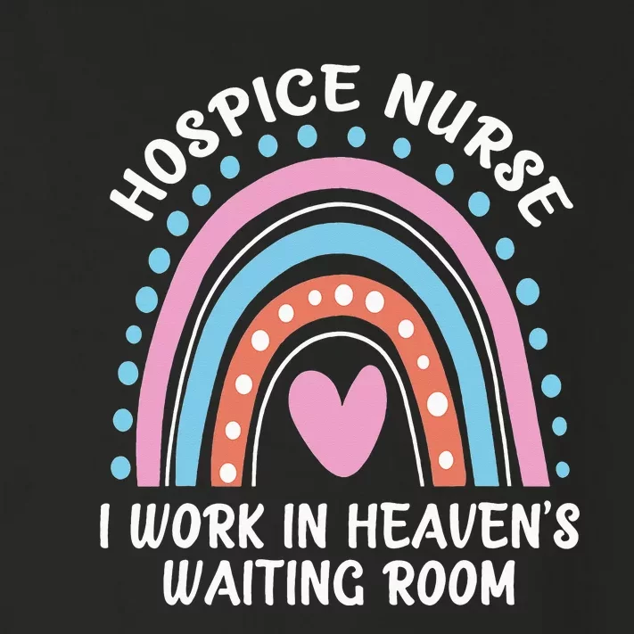 Hospice Nurse I Work In Heaven's Waiting Room Nursing Day Toddler Long Sleeve Shirt