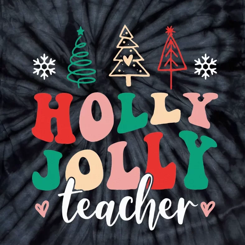 Holly N Jolly Santa Christmas Teacher Funny Xmas Tie-Dye T-Shirt