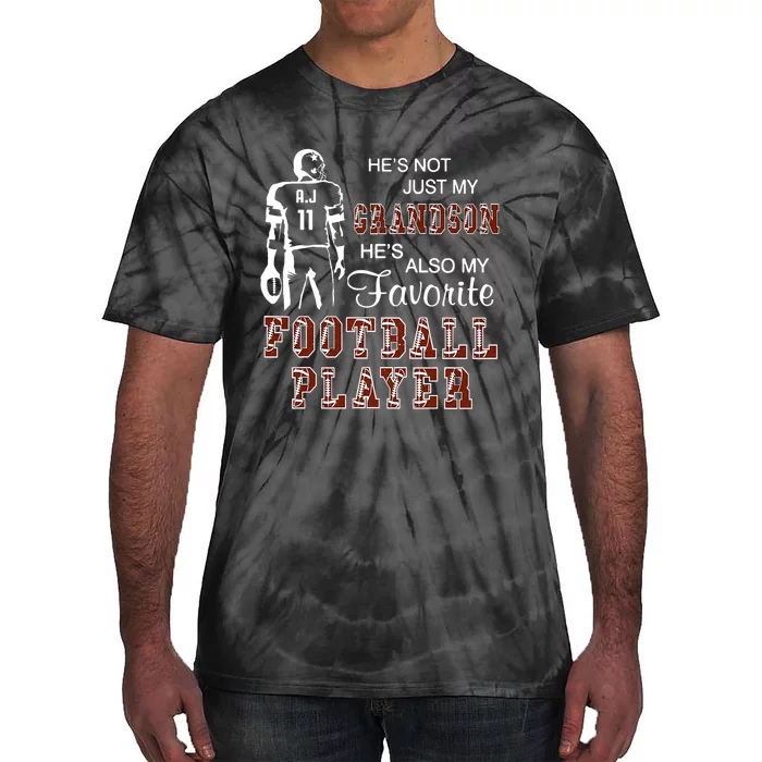 HeS Not Just My Grandson HeS Favorite Football Player Tie-Dye T-Shirt