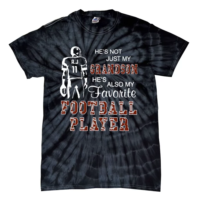 HeS Not Just My Grandson HeS Favorite Football Player Tie-Dye T-Shirt