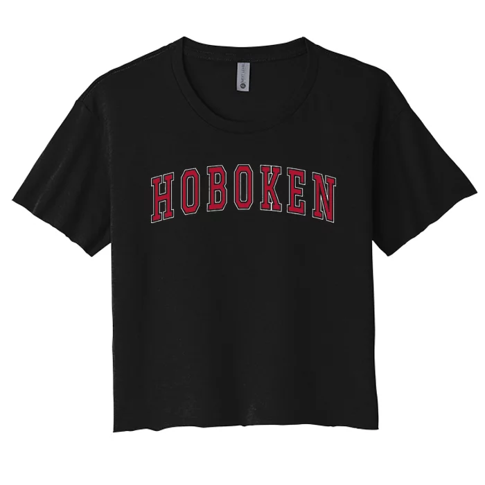 Hoboken New Jersey Souvenir Sport College Style Text Women's Crop Top Tee