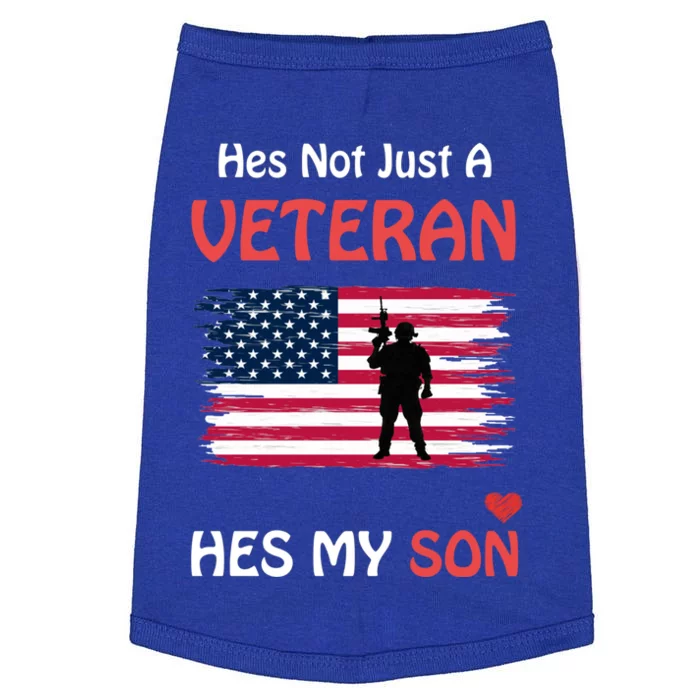 Hes Not Just A Veteran Hes My Son Veteran Pride Funny Gift Doggie Tank