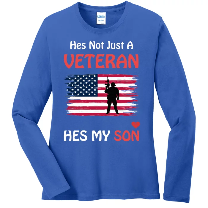 Hes Not Just A Veteran Hes My Son Veteran Pride Funny Gift Ladies Long Sleeve Shirt