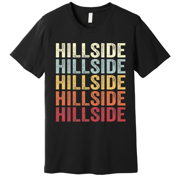 Hillside New Jersey Hillside Nj Retro Vintage Premium T-Shirt