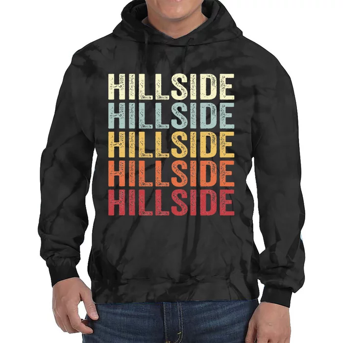 Hillside New Jersey Hillside Nj Retro Vintage Tie Dye Hoodie