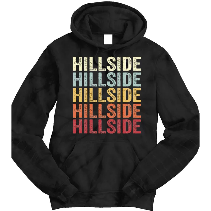 Hillside New Jersey Hillside Nj Retro Vintage Tie Dye Hoodie