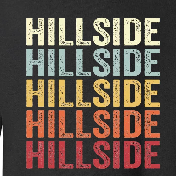 Hillside New Jersey Hillside Nj Retro Toddler Sweatshirt