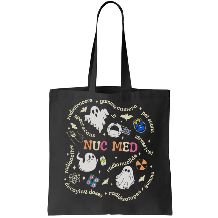 Halloween Nuc Med Tech Radiology Fall Nuc Med Tech Nmt Cnmt Tote Bag