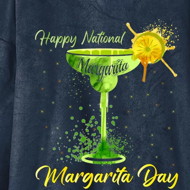 Happy National Margarita Day Funny Gift Hooded Wearable Blanket