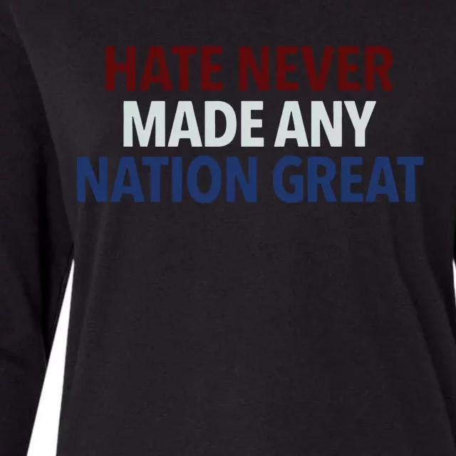 Hate Never Made Any Nation Great Racial Equality Womens Cotton Relaxed Long Sleeve T-Shirt