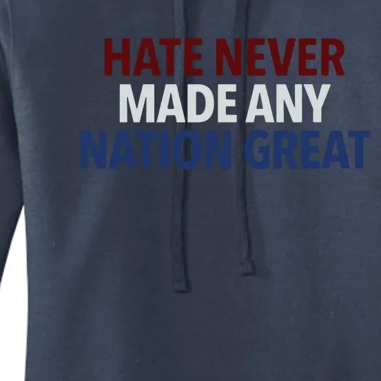 Hate Never Made Any Nation Great Racial Equality Women's Pullover Hoodie