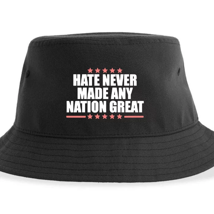 Hate Never Made Any Country Great Sustainable Bucket Hat