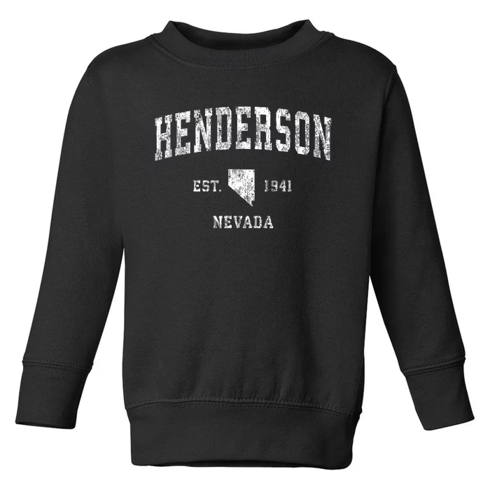 Henderson Nevada Nv Vintage Athletic Sports Design Established Toddler Sweatshirt