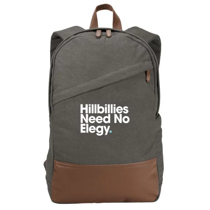 Hillbillies Need No Elegy Cotton Canvas Backpack