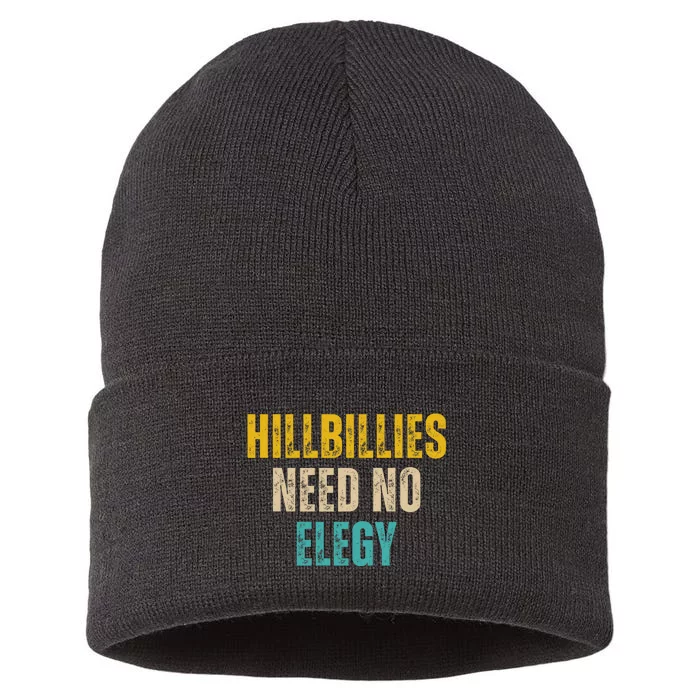 Hillbillies Need No Elegy Sustainable Knit Beanie