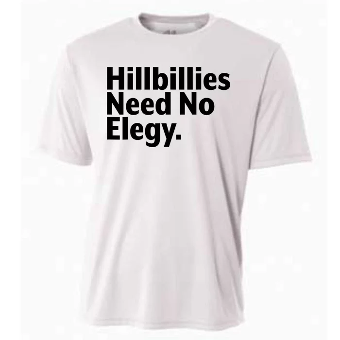 Hillbillies Need No Elegy Cooling Performance Crew T-Shirt