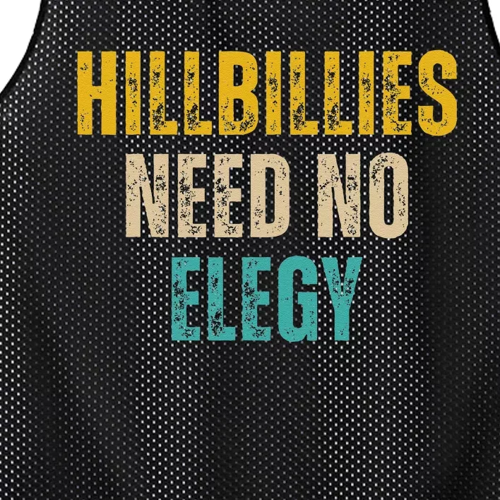 Hillbillies Need No Elegy Mesh Reversible Basketball Jersey Tank