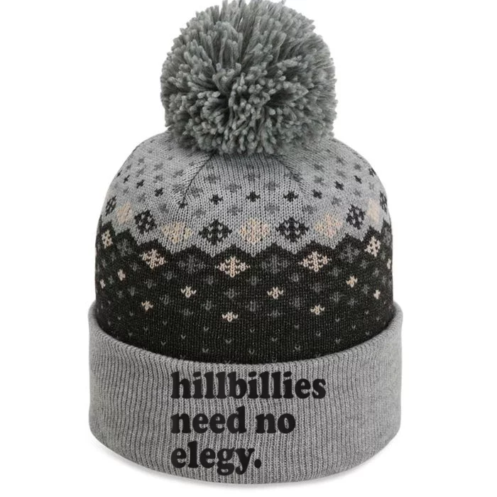 Hillbillies Need No Elegy Groovy The Baniff Cuffed Pom Beanie