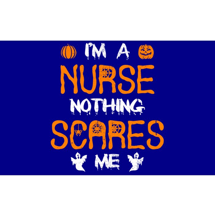 Halloween Nurse Outfit Nothing Scares Me I Am A Nurse Gift Bumper Sticker