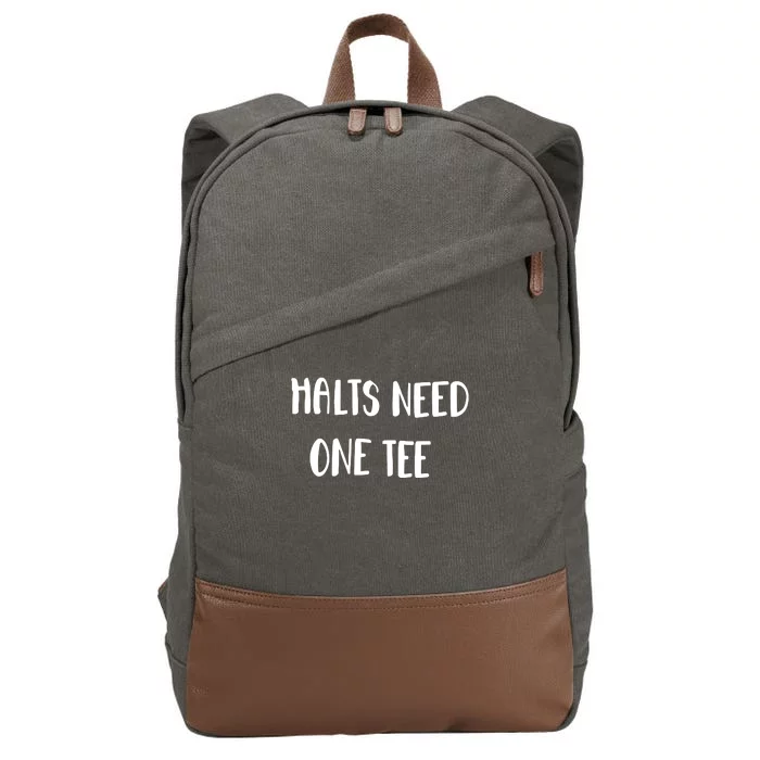 Halts Need One Cotton Canvas Backpack