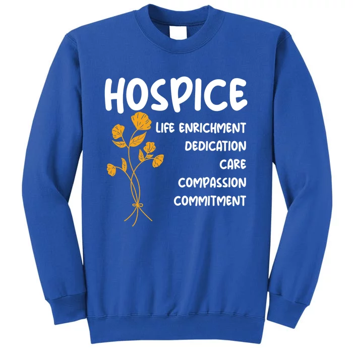 Hospice Nursing Patient Palliative Care Hospice Nurse Great Gift Sweatshirt