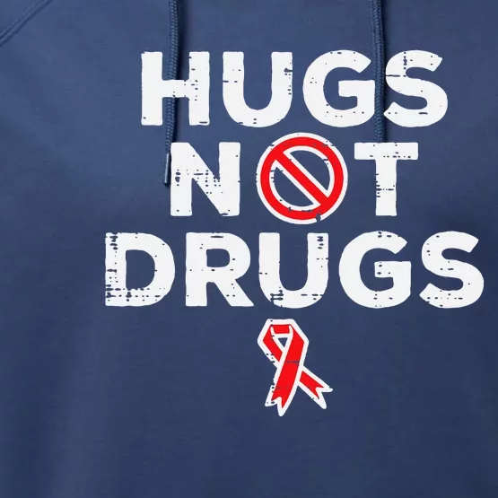 Hugs Not Red Ribbon Week Awareness Performance Fleece Hoodie