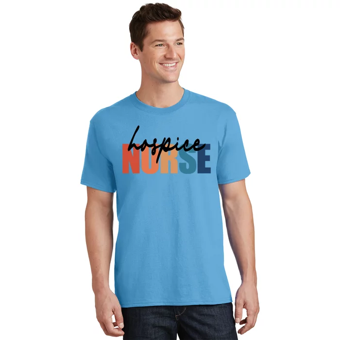 Hospice Nurse Rn Registered Nursing Nurse Life Gift T-Shirt