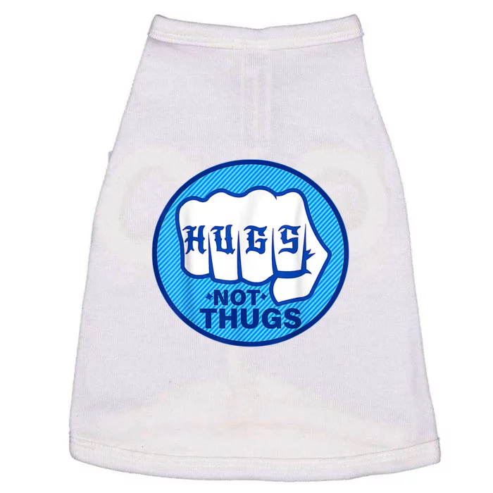 Hugs Not Thugs Trending Doggie Tank