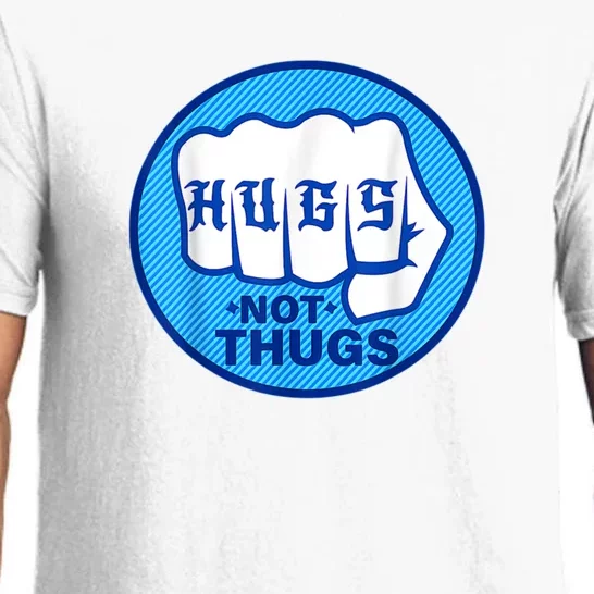 Hugs Not Thugs Trending Pajama Set