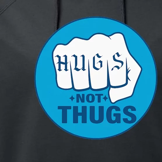 Hugs Not Thugs Performance Fleece Hoodie