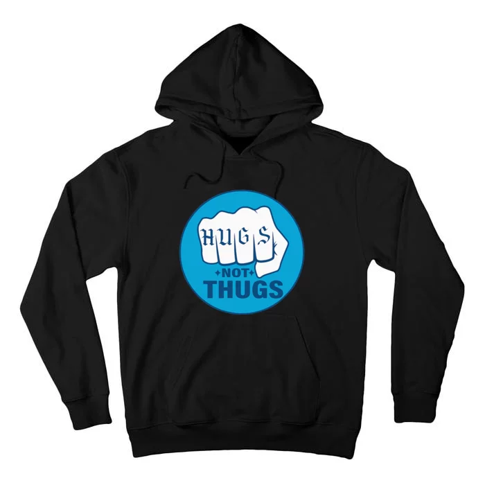 Hugs Not Thugs Tall Hoodie