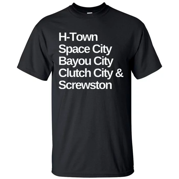 Houston Nicknames Texas Tall T-Shirt