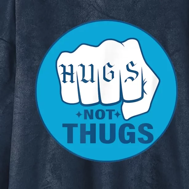 HUGS NOT THUGS Hooded Wearable Blanket